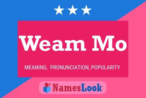 Weam Mo Name Poster