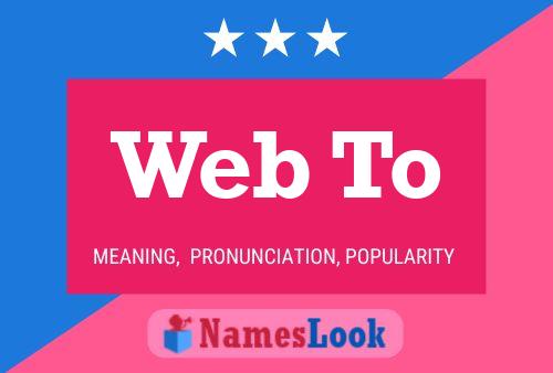 Web To Name Poster