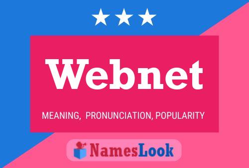 Webnet Name Poster