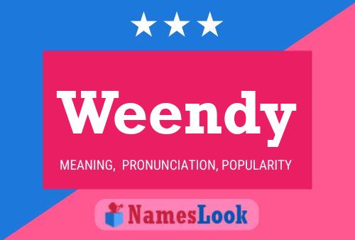 Weendy Name Poster