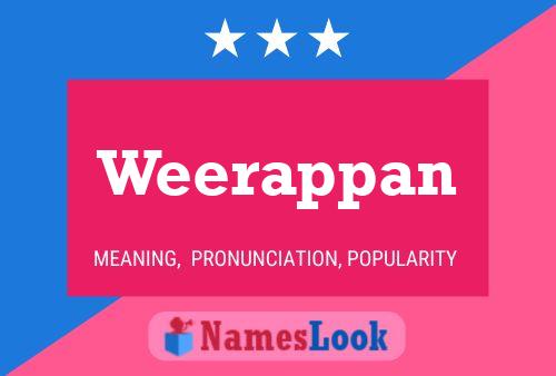 Weerappan Name Poster