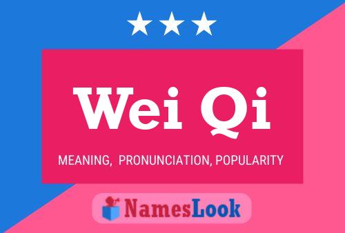 Wei Qi Name Poster