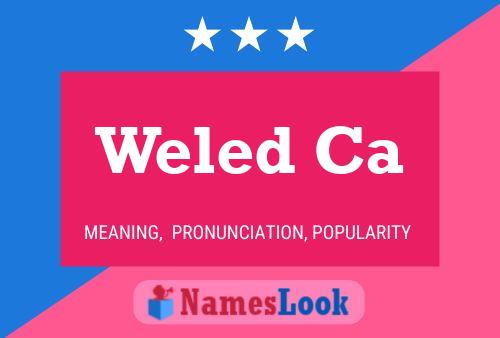 Weled Ca Name Poster