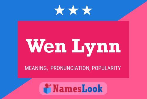 Wen Lynn Name Poster