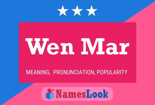 Wen Mar Name Poster