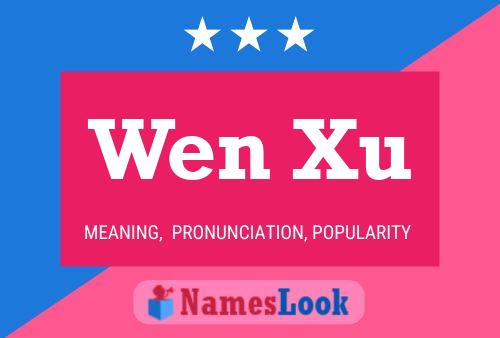 Wen Xu Name Poster