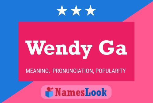 Wendy Ga Name Poster