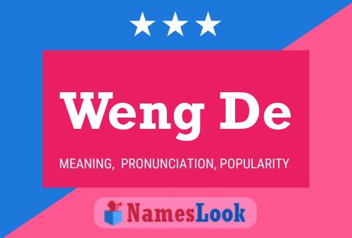 Weng De Name Poster