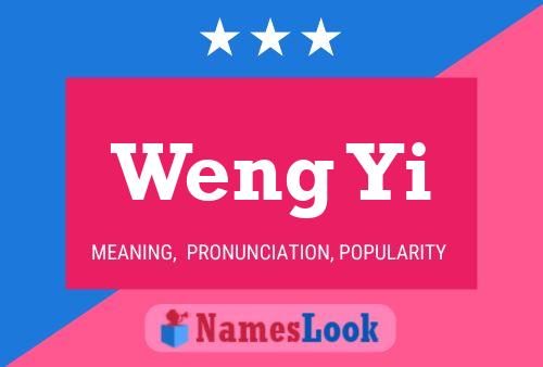 Weng Yi Name Poster