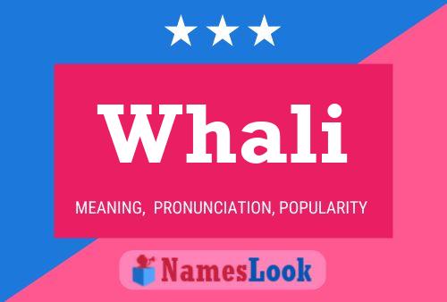 Whali Name Poster