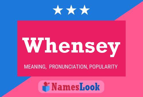 Whensey Name Poster