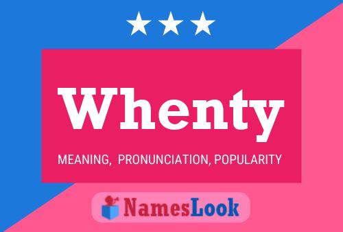 Whenty Name Poster