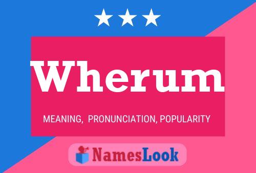 Wherum Name Poster