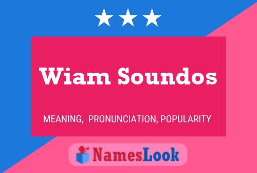 Wiam Soundos Name Poster