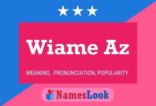 Wiame Az Name Poster