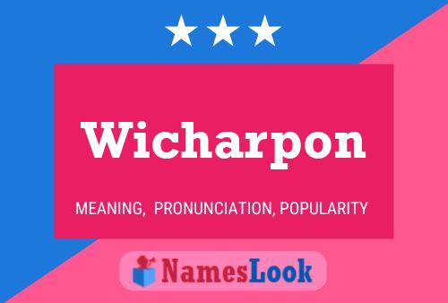 Wicharpon Name Poster