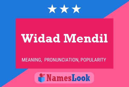 Widad Mendil Name Poster