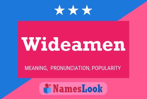 Wideamen Name Poster