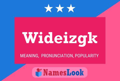 Wideizgk Name Poster