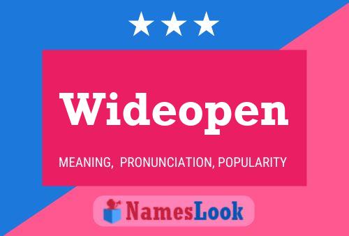 Wideopen Name Poster