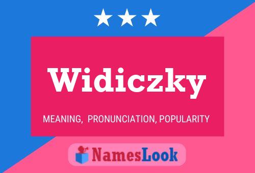 Widiczky Name Poster