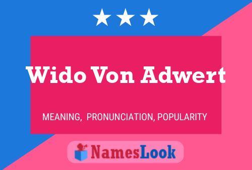 Wido Von Adwert Name Poster