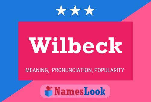 Wilbeck Name Poster