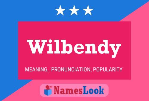 Wilbendy Name Poster