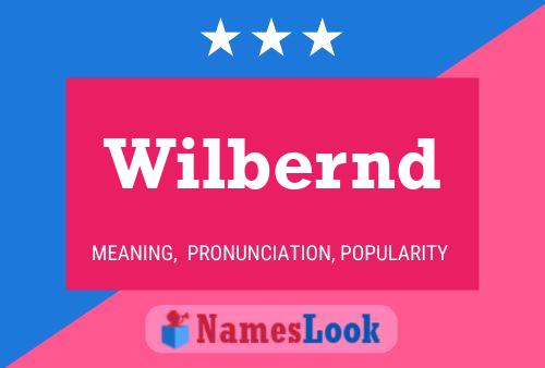 Wilbernd Name Poster