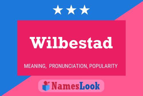 Wilbestad Name Poster