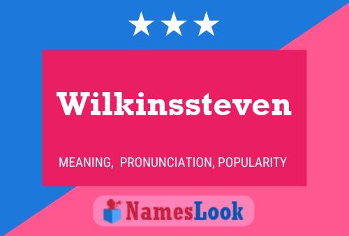 Wilkinssteven Name Poster