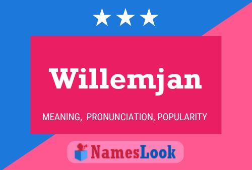 Willemjan Name Poster