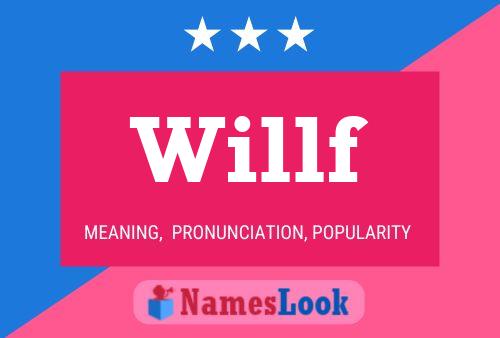 Willf Name Poster