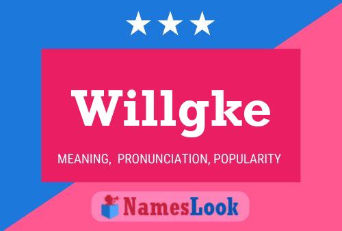 Willgke Name Poster