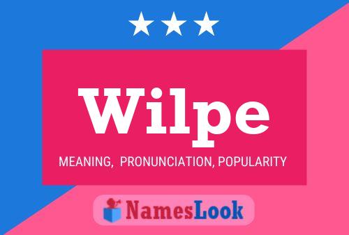 Wilpe Name Poster