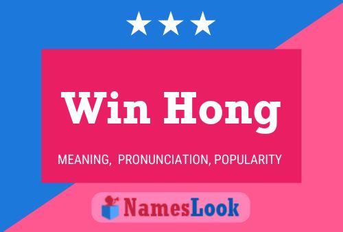 Win Hong Name Poster