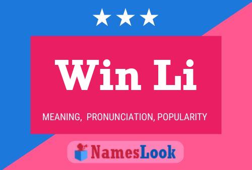 Win Li Name Poster