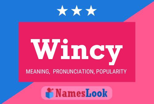 Wincy Name Poster