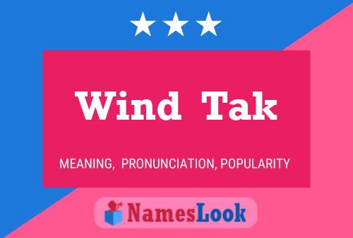 Wind  Tak Name Poster