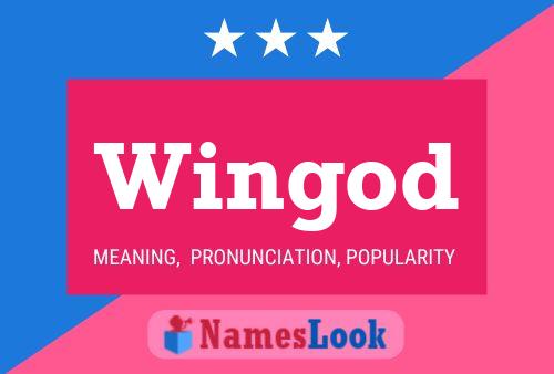 Wingod Name Poster