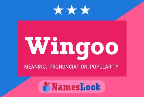 Wingoo Name Poster