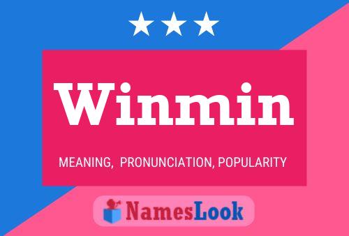 Winmin Name Poster