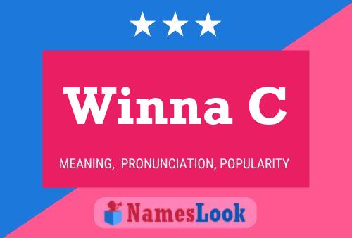 Winna C Name Poster