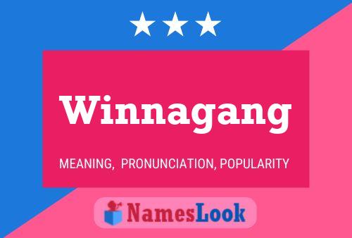 Winnagang Name Poster