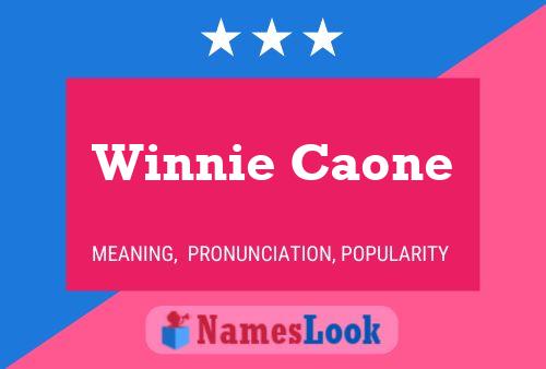 Winnie Caone Name Poster