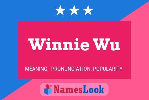 Winnie Wu Name Poster