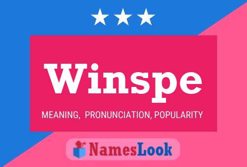 Winspe Name Poster