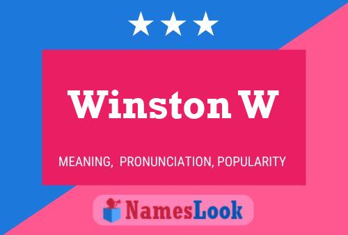 Winston W Name Poster