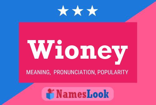 Wioney Name Poster