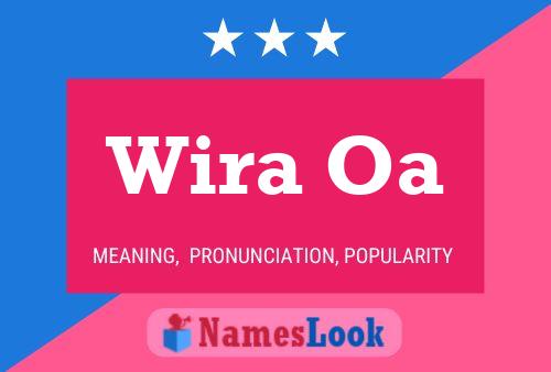 Wira Oa Name Poster